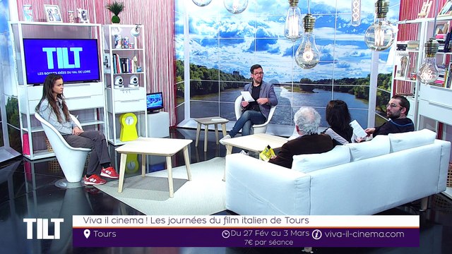 TILT - 25/02/2019 Partie 3 - Viva il Cinema ! Les journées du film italien de Tours