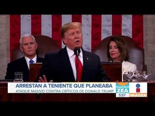 Arrestan a teniente que planeaba ataque masivo contra críticos de Donald Trump | Francisco Zea
