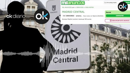 Llamada a un vendedor ilegal de autorizaciones de Madrid Central