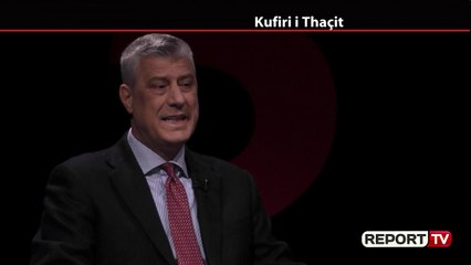 Report Tv-Taksa për Serbinë, Thaçi: Mallrat po futen kontrabandë