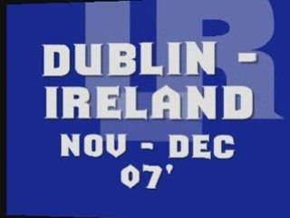 DUBLIN PART 1 !!!! anto.v13@hotmail.fr !!