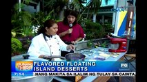 Unang Hirit: Sarap ng flavored floating island desserts, alamin!