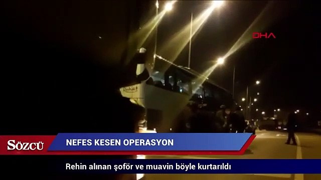 Balıkesir'de nefes kesen operasyon! Rehin alınan şoför ve muavin böyle kurtarıldı