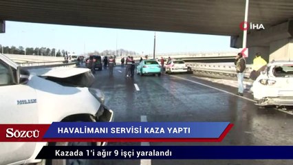 Download Video: İstanbul Havalimanı servisi kaza yaptı: Yaralılar var