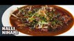 Nalli Nihari Recipe - Homemade Mutton Nihari - Street Food Recipe - Smita