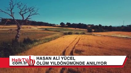 Hasan Ali Yücel  ölüm yıldönümünde anılıyor