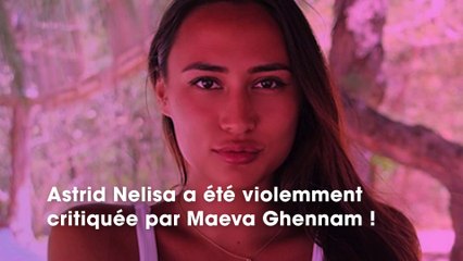 Astrid Nelsia : violemment clashée par Maeva Ghennam, elle lui répond cash !