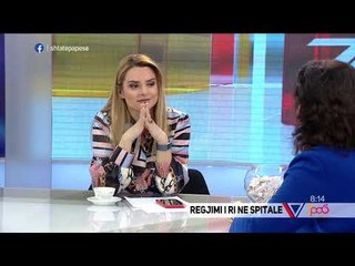 7pa5 - Regjimi i ri në spitale - 26 Shkurt 2019 - Show - Vizion Plus
