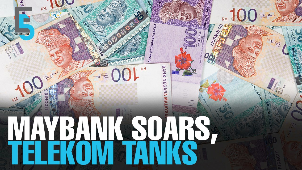 EVENING 5: Maybank soars, TM tanks