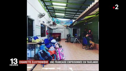 Cigarette électronique : une Française emprisonnée en Thaïlande
