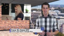Face to Face DIY – Connecting You to a Live Technician via Video Call