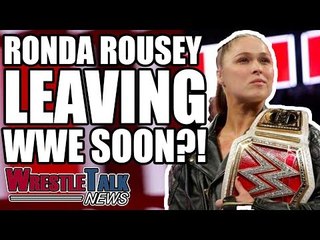 Ronda Rousey LEAVING WWE Rumours And Updates! | WrestleTalk News Jan. 2019