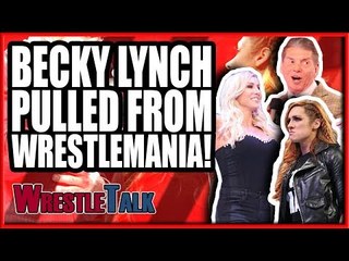 Becky Lynch PULLED From WrestleMania 35! WWE Raw, Feb. 11, 2019 Review | WrestleTalk