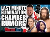 SHOCKING Last Minute WWE Elimination Chamber Rumours YOU Need To Know! | WrestleTalk