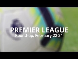 Premier League Round-Up - February 22-24 - Goalless Draw Between Liverpool & Manchester United