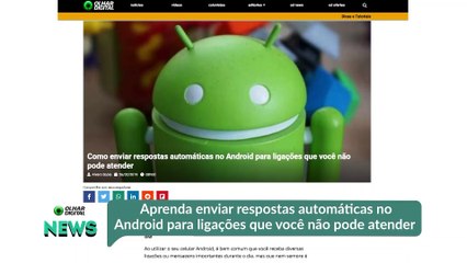Aprenda enviar respostas automáticas no Android para ligações que você não pode atender