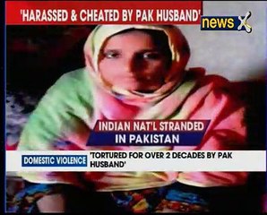 Indian woman wants to return; harassed and cheated by Pakistani husband
