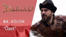 Diriliş Ertuğrul 83.Bölüm Özet