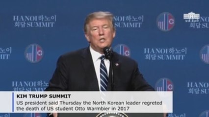 Trump says Kim regrets 2017 death of US student Otto Warmbier