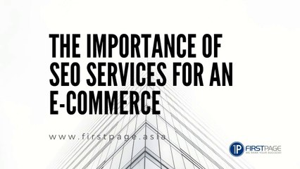 The Importance of SEO Services for an E-Commerce
