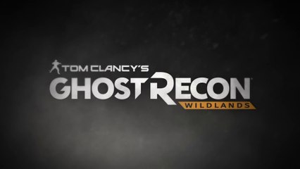 Ghost Recon Wildlands - Bande-annonce Opération Spéciale 4 mode "Guerrilla"