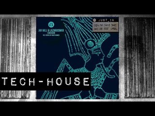 TECH-HOUSE: Jay Hill & Lazarusman - I Am Here (Richy Ahmed Remix) [Emerald City]