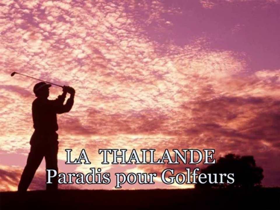 THAILAND - le Paradis