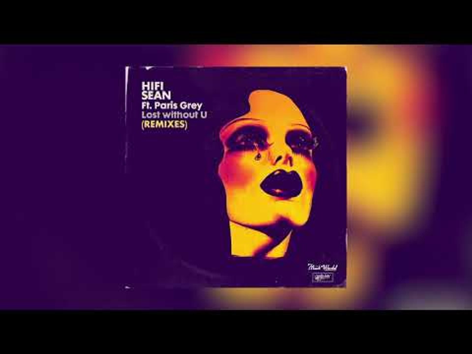 Hifi Sean feat. Paris Grey - Lost without U (Horse Meat Disco Extended Remix)