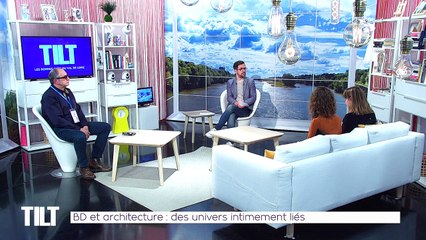 TILT - 27/02/2019 Partie 3 - BD et architecture : des univers intimement liés