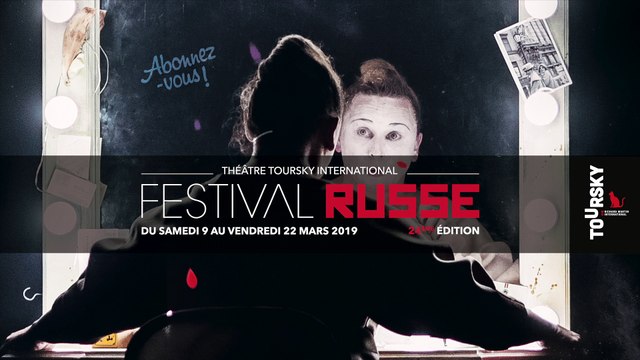 24e Festival Russe • Du 9 au 22 mars 2019 (teaser)