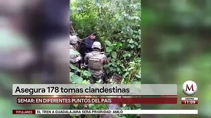 Semar asegura 178 tomas clandestinas