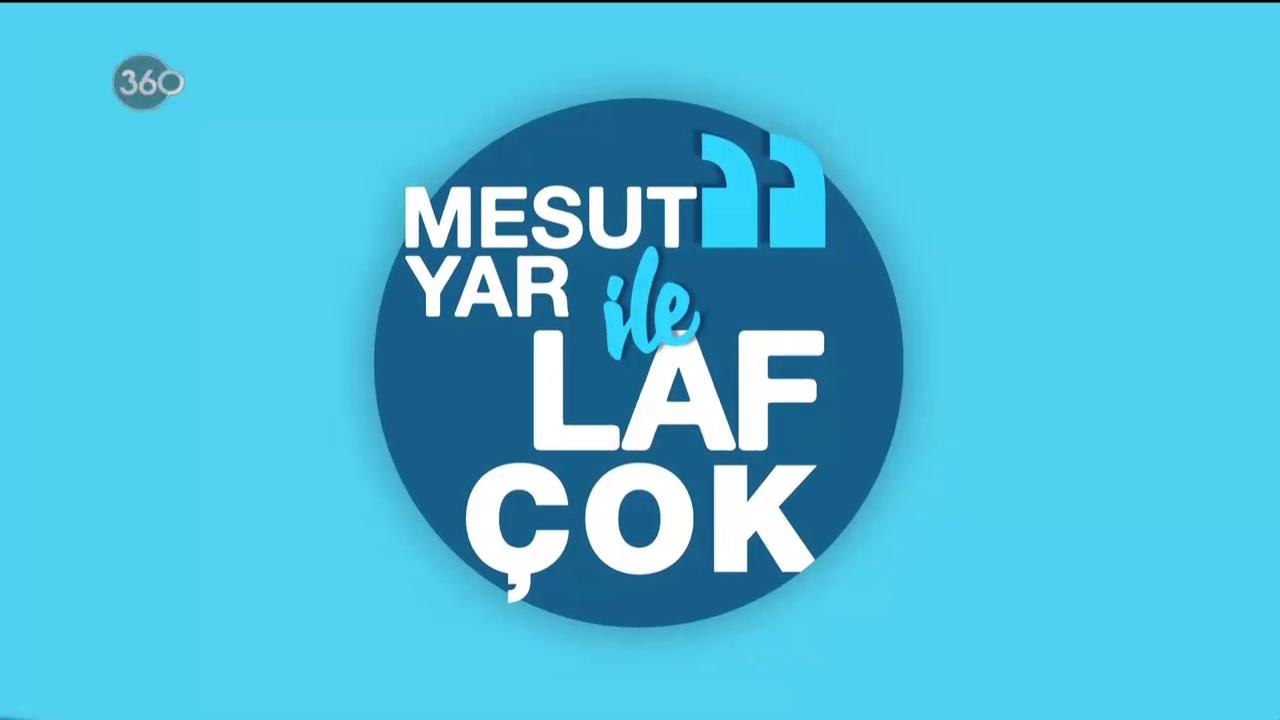 Mesut Yar ile Laf Çok - Sevcan Yaşar - 27 02 2019