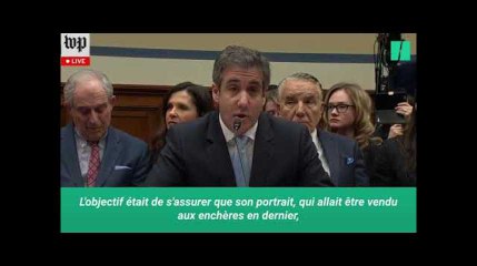 Michael Cohen a dressé un portrait accablant de Donald Trump