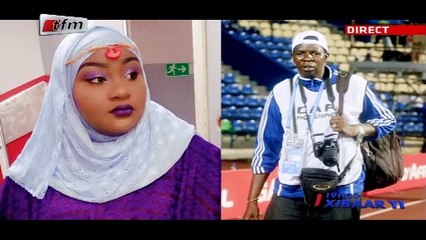 REPLAY - Xibar Yi 19h - Pr : FATY DIENG - 27 Février 2019