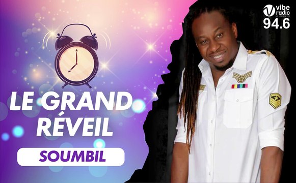 Grand Réveil de Star : Soum Bill vous réveille sur Vibe Radio