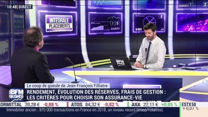 Le coup de gueule de Filliatre: Les critères pour choisir son assurance-vie - 28/02