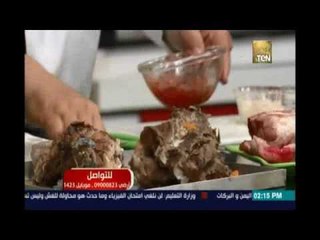 مطبخ TeN | خروف مشوي - فول بالخلطة الباردة - بلح الشام- عيش السرايا | 7 رمضان