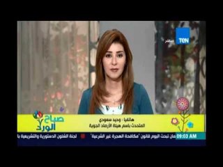صباح الورد - طقس شديد الحرارة بسبب ارتفاع الرطوبة ورياح رملية بالصعيد وتحذير بأي أنشطة بحرية
