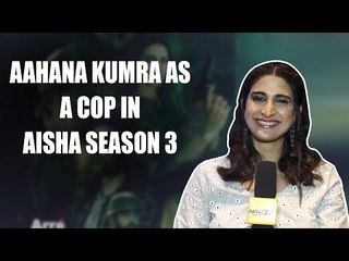 Exclusive: 'It's an investigative show' says Aahana who plays a cop's role in A.I.SHA season 3