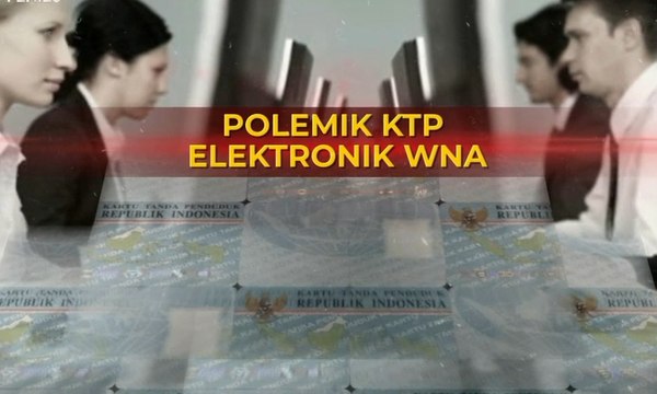 Dialog: Membahas Polemik KTP Elektronik WNA [2]
