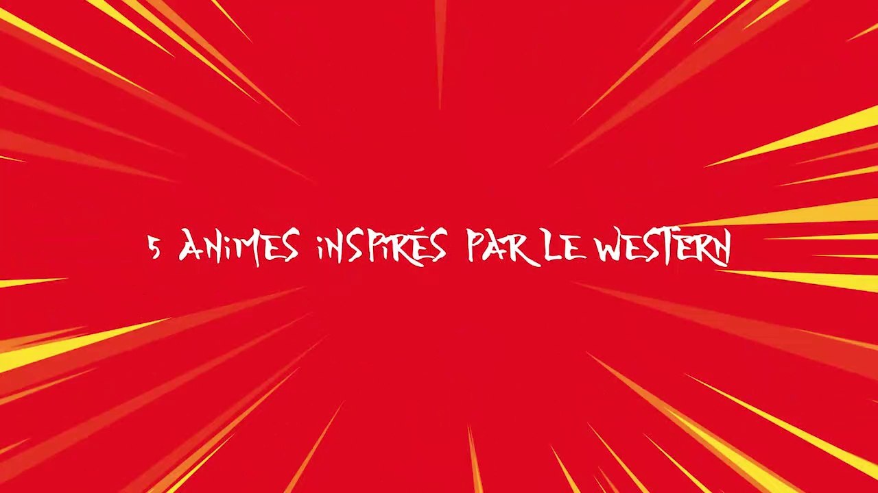 5 animes inspirés du western