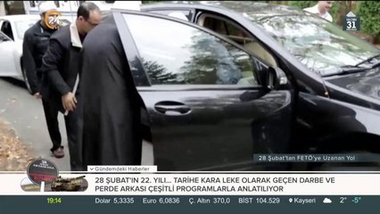 24 Belgesel-28 Şubat’tan FETÖ’ye Uzanan Yol