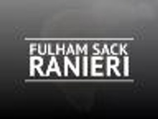 Fulham sack Ranieri