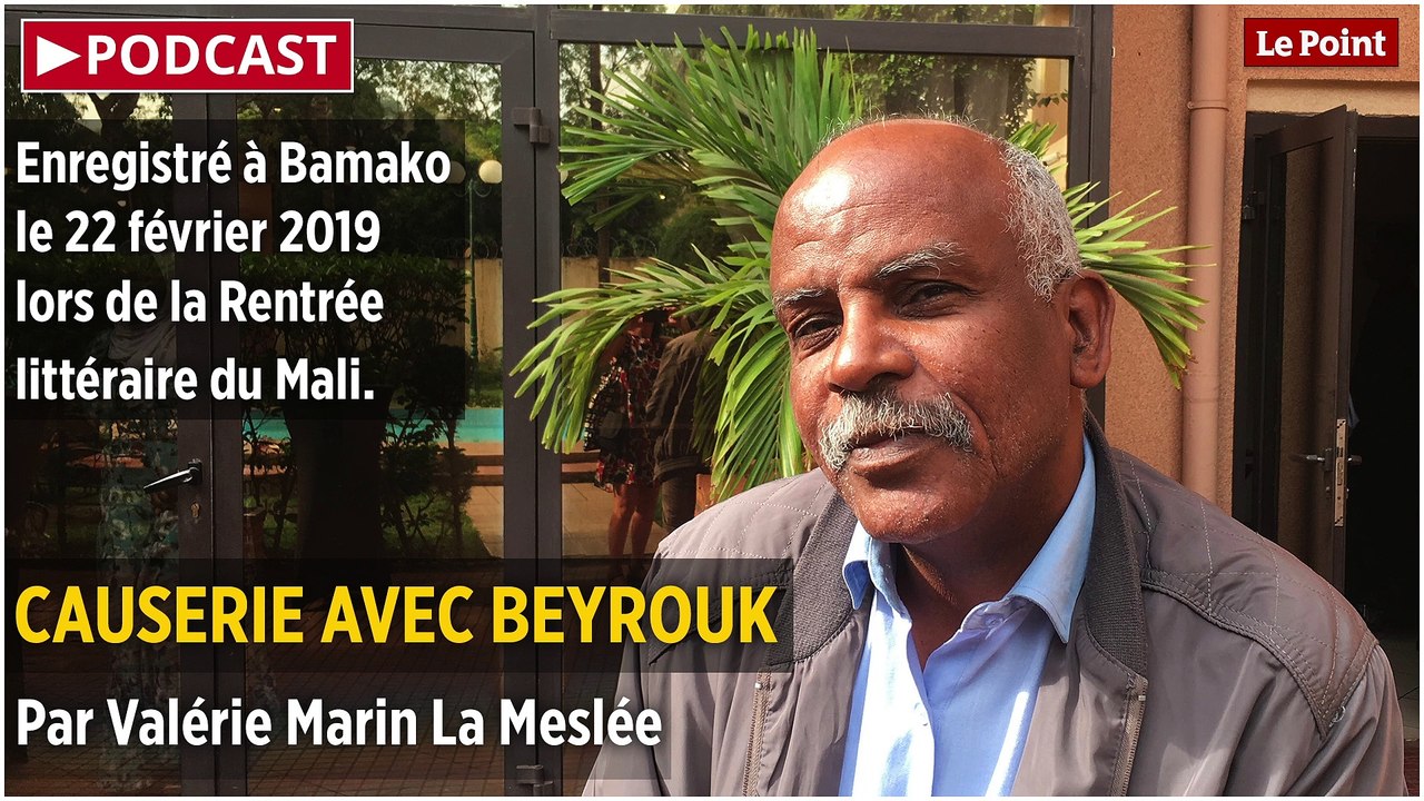 PODCAST. Causerie avec Mbarek Ould Beyrouk