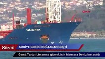 Suriye kargo gemisi boğazdan geçti