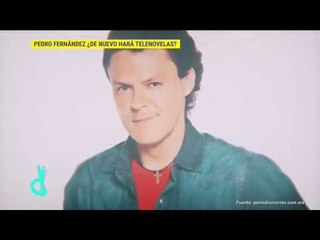 ¿Pedro Fernández regresará a las telenovelas? | De Primera Mano