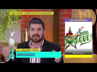 ¿La Banda Maguey demanda a excolaboradores? | De Primera Mano