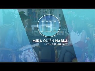 Mira quien habla: Clarita Sierra