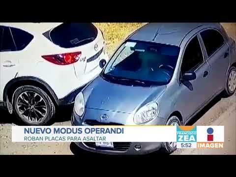 ¡Nuevo modus operandi! Roban placas para asaltar | Noticias con Francisco Zea