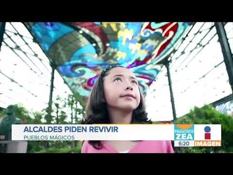 Alcaldes piden ‘revivir’ el programa de los Pueblos Mágicos | Noticias con Francisco Zea